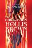 Book cover for "The corruption of Hollis Brown"