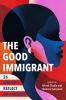 Book cover for "The good immigrant"