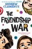 Book cover for "The friendship war"