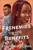Book cover for "Frenemies with benefits".