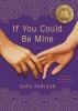 Book cover for "If you could be mine"