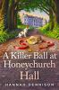 Book cover for "A killer ball at Honeychurch Hall".