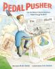 Book cover for "Pedal pusher"