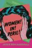 Book cover for "Women! In! Peril!"
