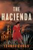 Book cover for "The hacienda"