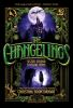 Book cover for "The changelings"