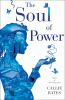 Book cover for "The soul of power".