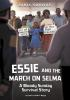 Book cover for "Essie and the march on Selma".