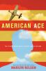 Book cover for "American ace"