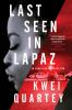 Book cover for "Last seen in Lapaz".