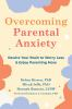 Book cover for "Overcoming parental anxiety"