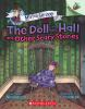 Book cover for "The doll in the hall and other scary stories".