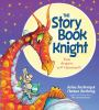 Book cover for "The storybook knight"