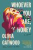 Book cover for "Whoever you are, honey"