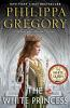 Book cover for "The white princess".