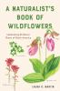 Book cover for "A naturalist's book of wildflowers"