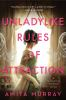 Book cover for "Unladylike rules of attraction".