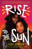 Book cover for "Rise to the sun"