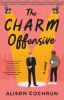 Book cover for "The charm offensive"