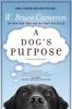 Book cover for "A dog's purpose".
