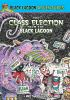 Book cover for "The class election from the black lagoon".