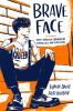 Book cover for "Brave face"