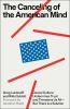 Book cover for "The canceling of the American mind"
