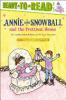 Book cover for "Annie and Snowball and the prettiest house".