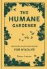 Book cover for "The humane gardener"