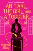 Book cover for "An earl, the girl, and a toddler".