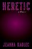 Book cover for "Heretic"