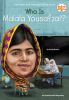 Book cover for "Who is Malala Yousafzai?".