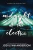 Book cover for "Midnight at the Electric"