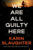 Book cover for "We Are All Guilty Here".