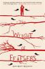 Book cover for "The weight of feathers"