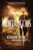 Book cover for "Mortal gods".