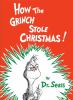 Book cover for "How the Grinch stole Christmas"