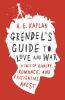 Book cover for "Grendel's guide to love and war"