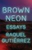 Book cover for "Brown neon"