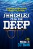 Book cover for "Shackles from the deep"