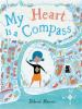 Book cover for "My heart is a compass"