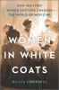 Book cover for "Women in white coats"