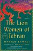 Book cover for "The lion women of Tehran".