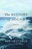 Book cover for "The history of sound"