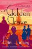 Book cover for "A golden grave".