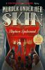 Book cover for "Murder under her skin".