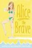 Book cover for "Alice the brave".