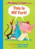 Book cover for "This is MY fort!".