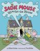 Book cover for "Sadie Mouse wrecks the house"