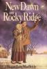 Book cover for "New dawn on Rocky Ridge".